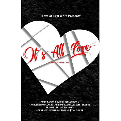It's All Love: A Romance Anthology