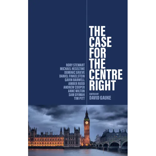 The Case for the Centre Right