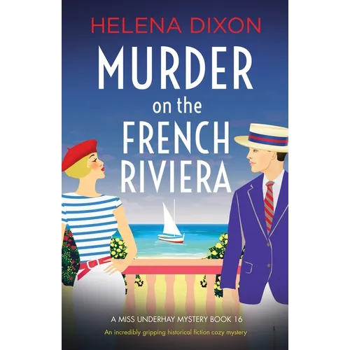 Murder on the French Riviera: An incredibly gripping historical fiction cozy mystery