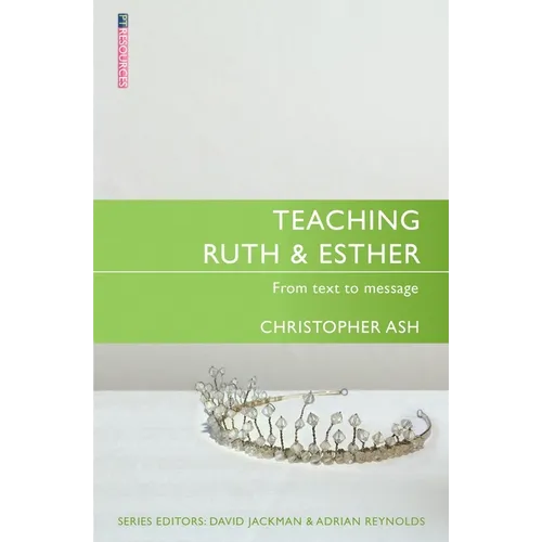 Teaching Ruth & Esther