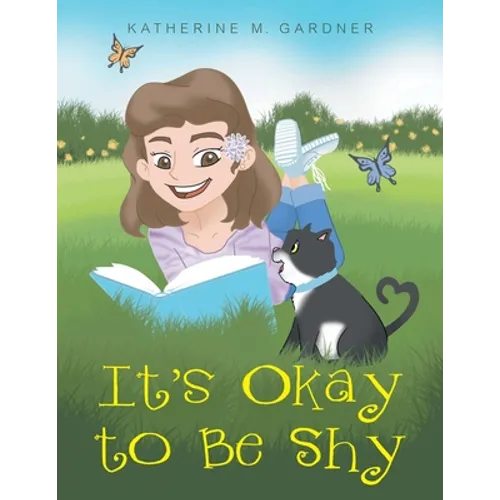 It's Okay to Be Shy
