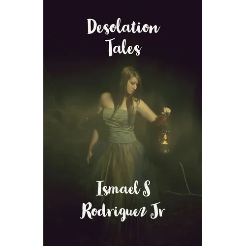 Desolation Tales