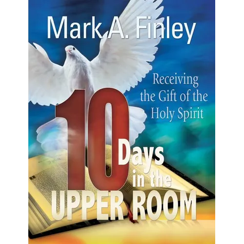 10 Days in the Upper Room
