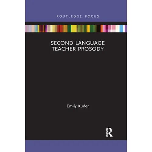 Second Language Teacher Prosody