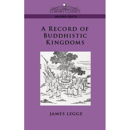 A Record of Buddhistic Kingdoms