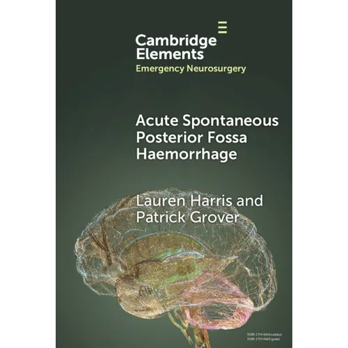 Acute Spontaneous Posterior Fossa Haemorrhage