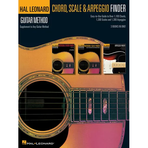 Guitar Chord, Scale & Arpeggio Finder: Easy-To-Use Guide to Over 1,100 Chords, 1,300 Scales & 1,300 Arpeggios Hal Leonard Guitar Method