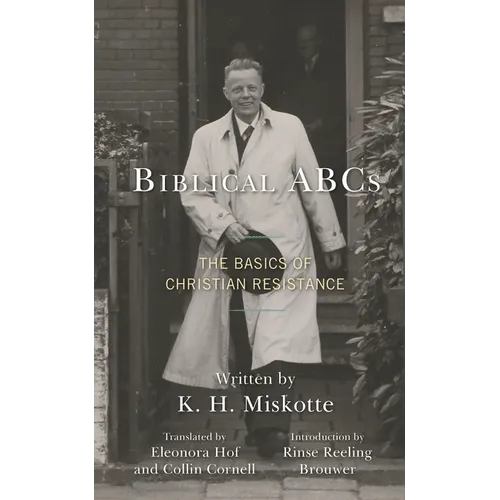 Biblical ABCs: The Basics of Christian Resistance