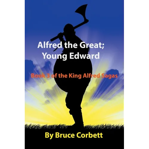 Alfred the Great; Young Edward
