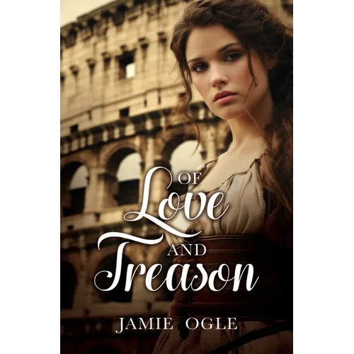 Of Love and Treason