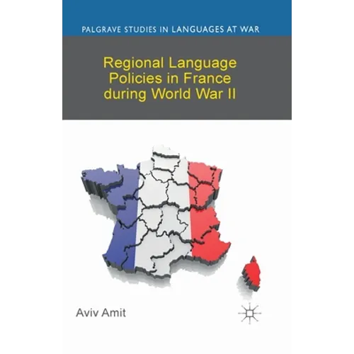 Regional Language Policies in France During World War II