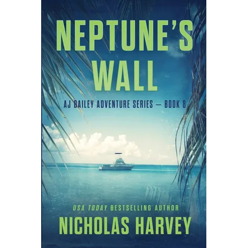 Neptune's Wall