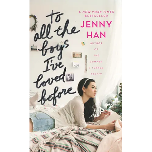 To All the Boys I've Loved Before