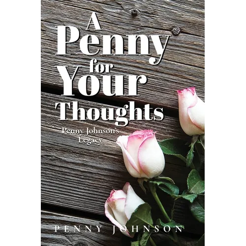 A Penny For Your Thoughts