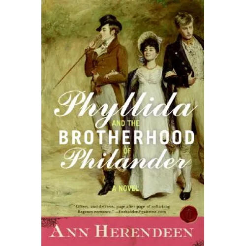 Phyllida and the Brotherhood of Philander