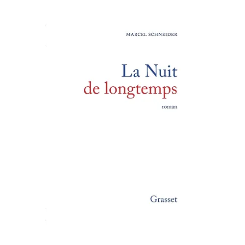 La nuit de longtemps