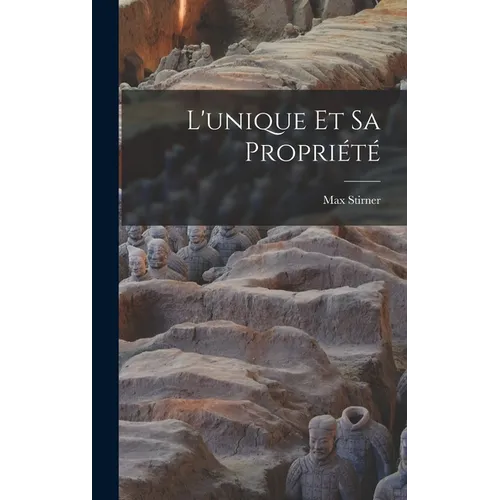 L'unique Et Sa Propriété
