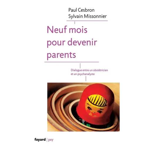Neuf mois pour devenir parents
