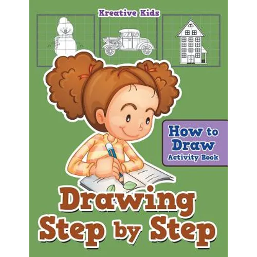 Drawing Step by Step: How to Draw Activity Book