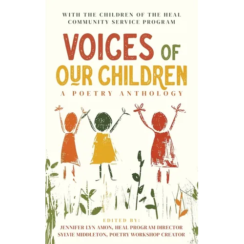 Voices of Our Children: A Poetry Anthology
