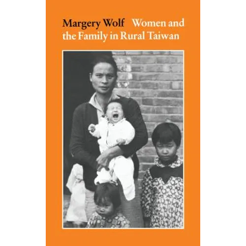 Women and the Family in Rural Taiwan