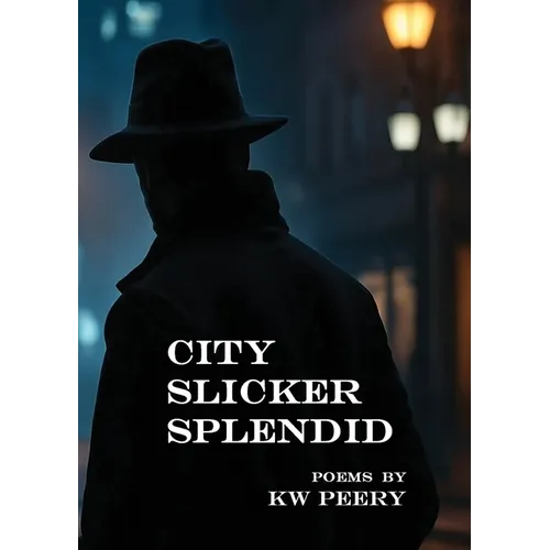 City Slicker Splendid