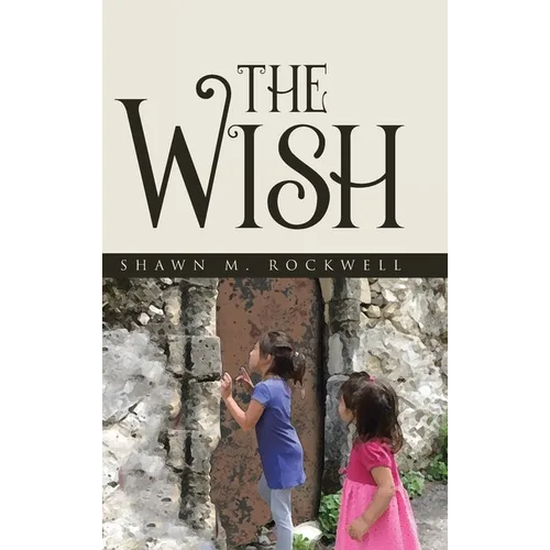 The Wish