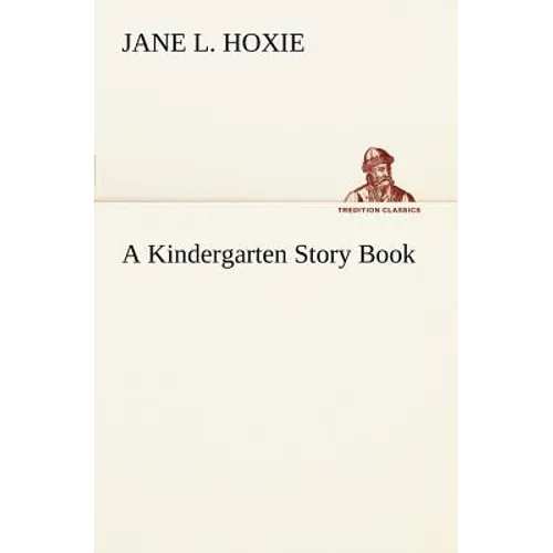 A Kindergarten Story Book