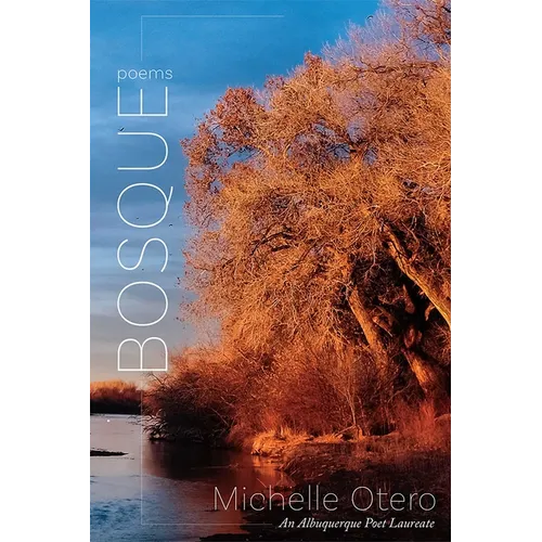Bosque: Poems