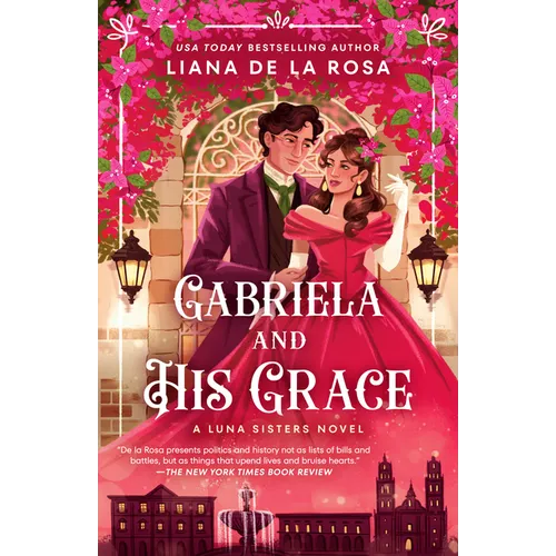 Gabriela and His Grace