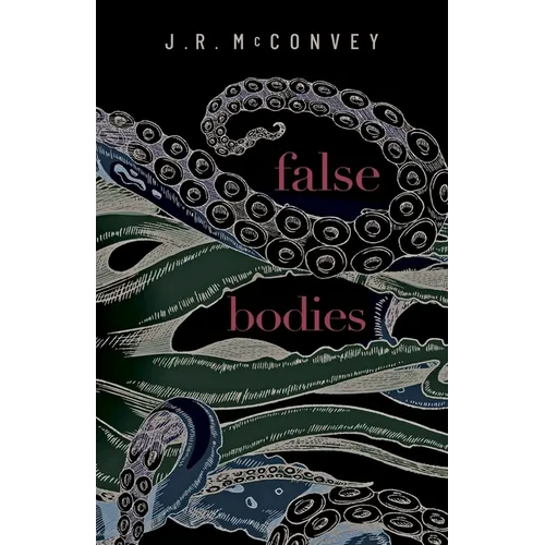 False Bodies