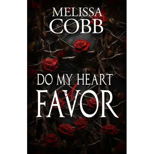 Do My Heart a Favor