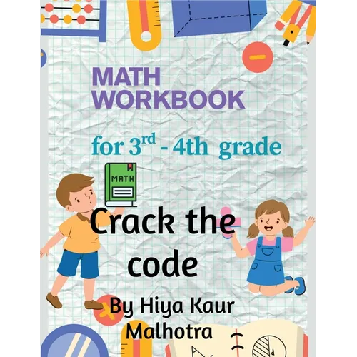 Crack the Code: Math Workbook for 3rd - 4th Grade