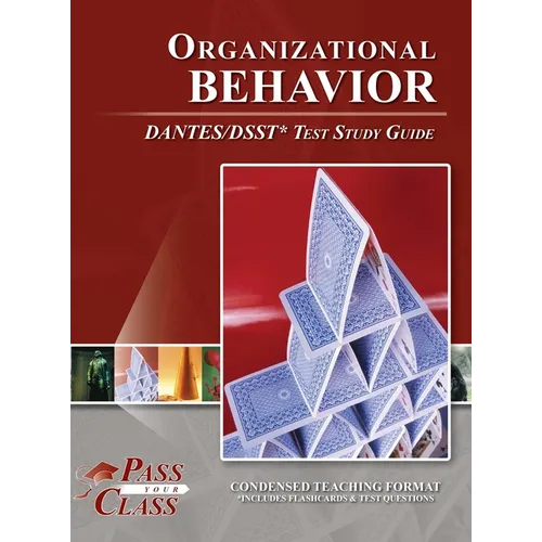 Organizational Behavior DANTES / DSST Test Study Guide