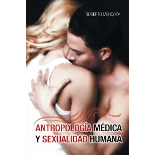 Antropologia Medica y Sexualidad Humana