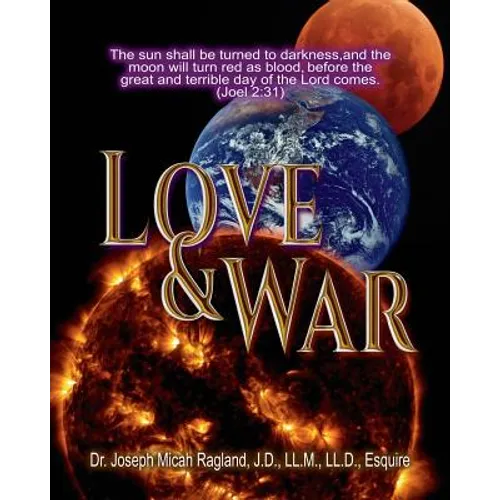 Love & War: Volume 1 (Joe Ragland)
