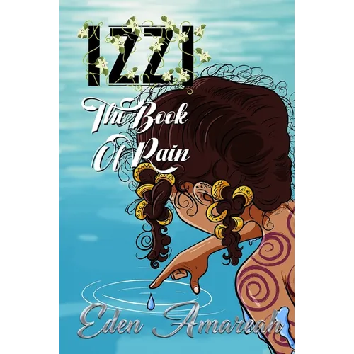Izzi: The Book of Rain
