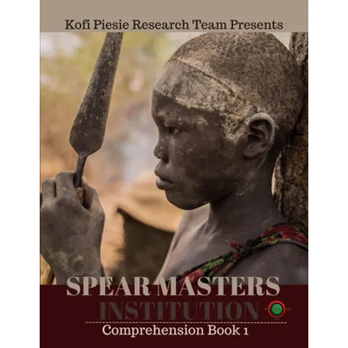 Spear Masters Institution Comprehension Book 1