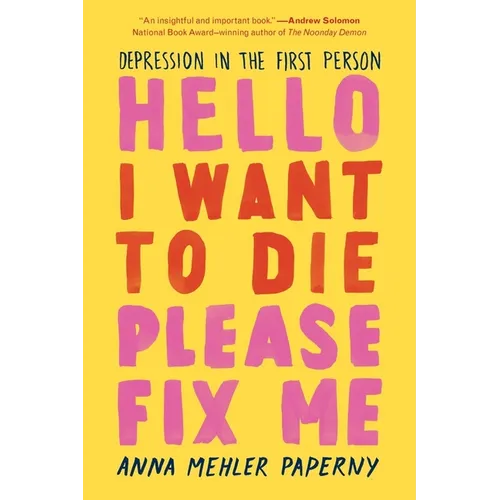 Hello I Want to Die Please Fix Me: Depression in the First Person