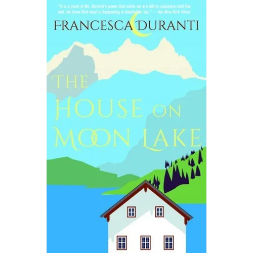 The House on Moon Lake