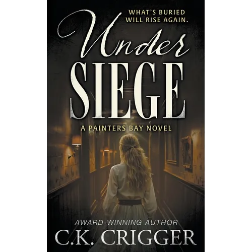 Under Siege: A Historical Mystery