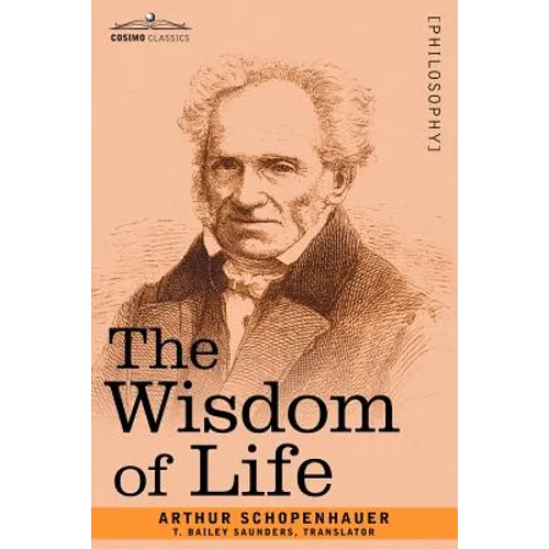 The Wisdom of Life