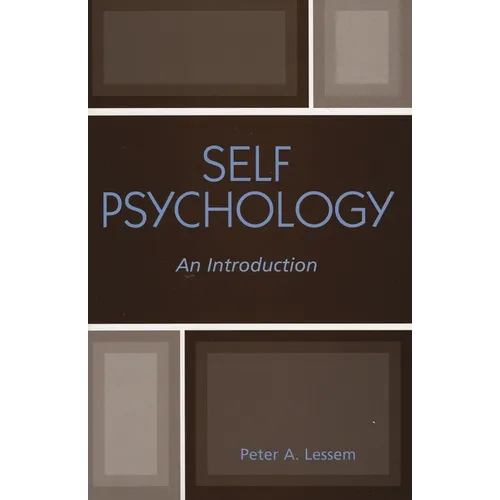 Self Psychology: An Introduction