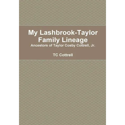 My Lashbrook-Taylor Lineage