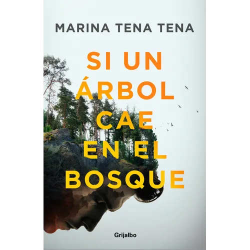 Si Un Árbol Cae En El Bosque / If a Tree Falls in the Forest