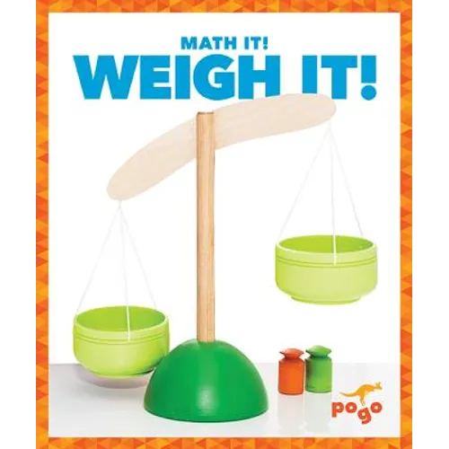 Weigh It!