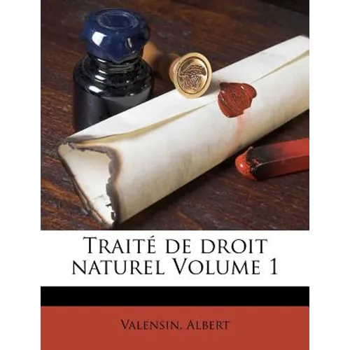 Traité de Droit Naturel Volume 1