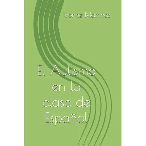 El Autismo en la clase de Español