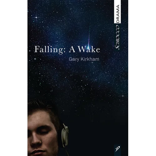 Falling: A Wake