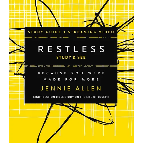 Restless Bible Study Guide Plus Streaming Video, Updated Edition: Because You Were Made for More